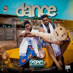 2Sec - Dance (Prod. DJ Coublon)